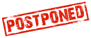 postponed